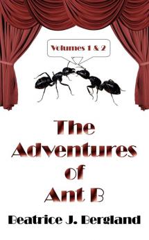 The Adventures Of Ant B