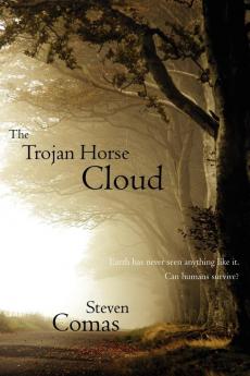 The Trojan Horse Cloud