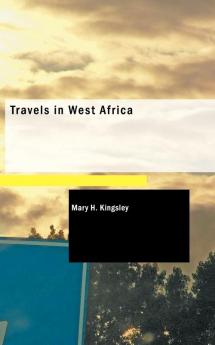 Travels in West Africa