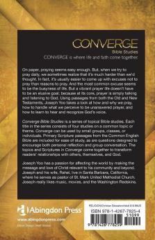 Converge Bible Studies: Practical Prayer