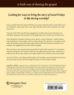 Voices for Good Friday: Worship Services with Dramatic Monologues Based on the Gospels