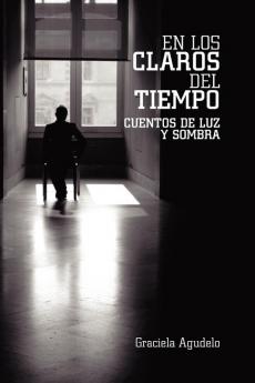 En Los Claros del Tiempo