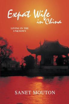 Expat Wife in China