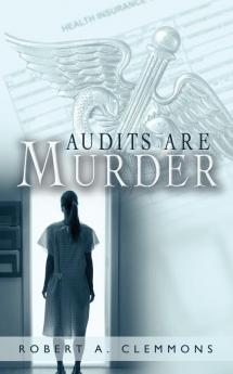 Audits Are Murder