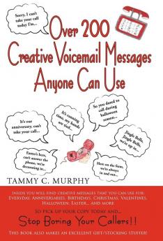 Over 200 Creative Voicemail Messages Anyone Can Use