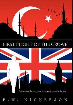 First Flight of the Crowe