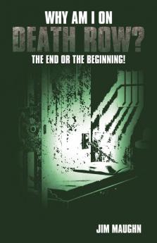 Why Am I on Death Row?