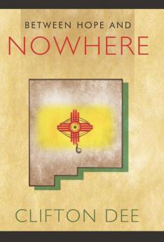 Between Hope and Nowhere