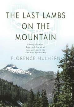 The Last Lambs on the Mountain