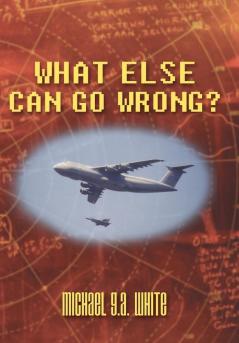 What Else Can Go Wrong?