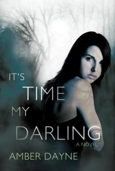 It's Time My Darling