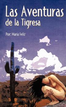 Las Aventuras de La Tigresa