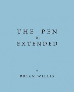 The Pen Is Extended