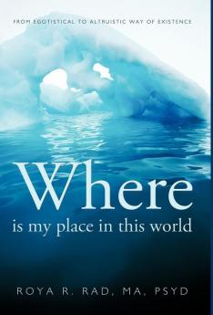 Where Is My Place in This World