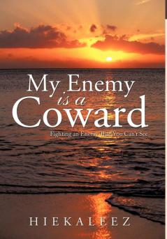 My Enemy Is a Coward
