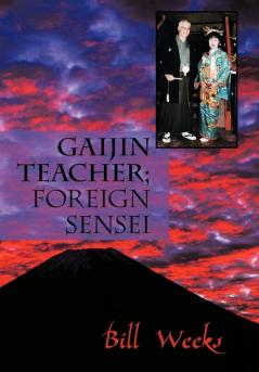Gaijin Teacher; Foreign Sensei