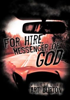 For Hire Messenger of God