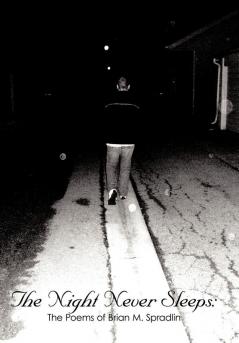 The Night Never Sleeps