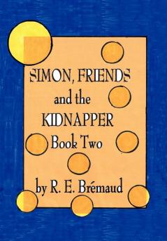 Simon Friends and the Kidnapper