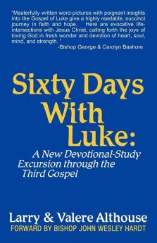 Sixty Days with Luke