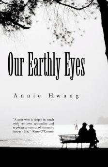 Our Earthly Eyes