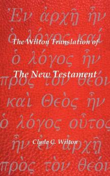 The Wilton Translation of the New Testament