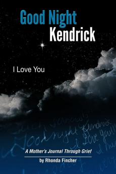 Good Night Kendrick I Love You