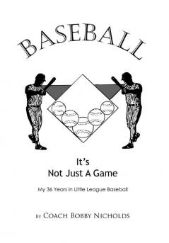 Baseball...It's Not Just a Game
