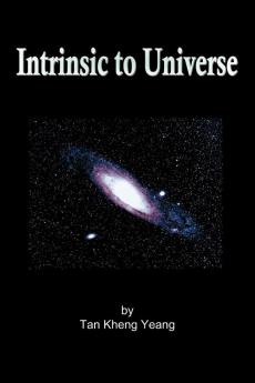 Intrinsic to Universe
