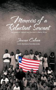 Memoirs of a Reluctant Servant