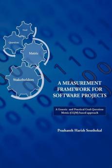 A Measurement Framework for Software Projects