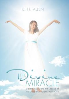 The Divine Miracle
