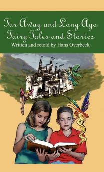 Far Away and Long Ago