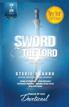 Oracle of God Devotional 2015 Jan To June: sword of the Lord