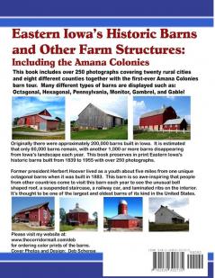 Eastern Iowa's Historic Barns and Other Farm Structures: Including the Amana Colonies