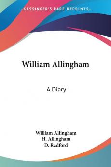 William Allingham: A Diary