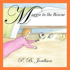 Maggie to the Rescue