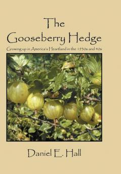 The Gooseberry Hedge