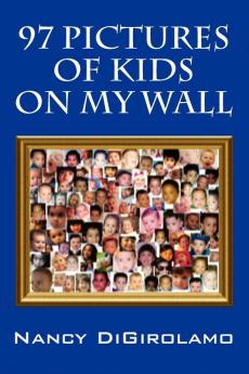 97 Pictures of Kids on My Wall