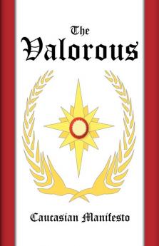 The Valorous