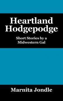 Heartland Hodgepodge