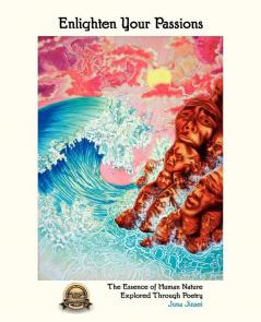 Enlighten Your Passions