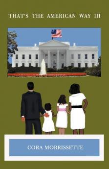 That's The American Way III