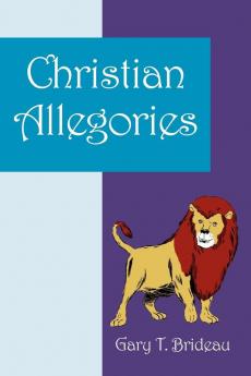 Christian Allegories