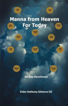Manna from Heaven for Today