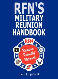 RFN's Military Reunion Handbook