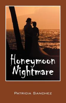 Honeymoon Nightmare