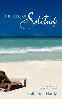 The Rules of Solitude