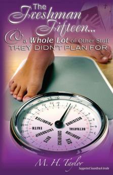 The Freshman Fifteen