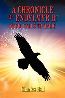 A Chronicle of Endylmyr II